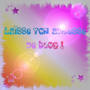 LAISE LADRESSE DE TON BLOG STP